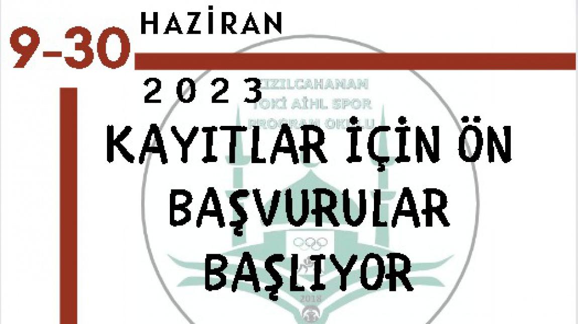 KIZILCAHAHMAM AİHL 2023-2024 EĞİTİM ÖĞRETİM YILI YETENEK SINAVI ÖĞRENCİ ONLİNE ÖN KAYIT BAŞVURUSU